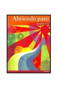 Abriendo Paso 2012 Gramatica Student Edition (Softcover)