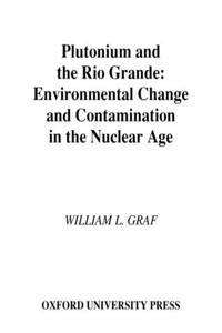 Plutonium and the Rio Grande