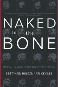 Naked to the Bone