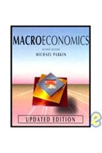 Macroeconomics 2e Updated /Parkin