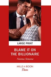 Blame It on the Billionaire