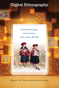 Digital Ethnography