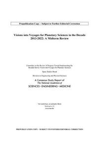 Visions into Voyages for Planetary Science in the Decade 2013-2022