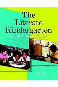 The Literate Kindergarten