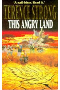 This Angry Land