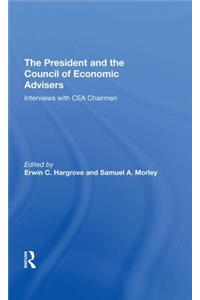 President and the Council of Economic Advisors