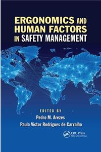 Ergonomics and Human Factors in Safety Management