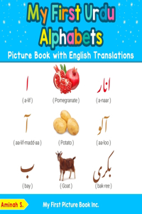 My First Urdu Alphabets Picture Book with English Translations