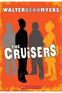 The Cruisers: Book 1