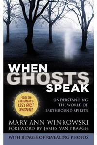 When Ghosts Speak