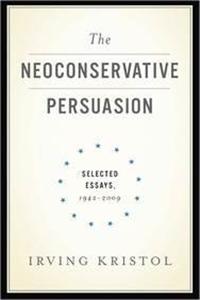 The Neoconservative Persuasion
