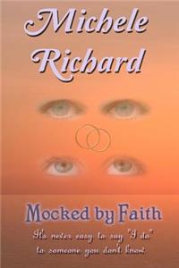 Mocked by Faith