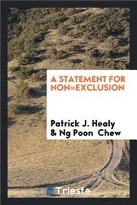 A Statement for Non-Exclusion