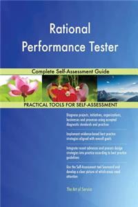 Rational Performance Tester Complete Self-Assessment Guide