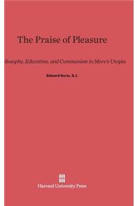 The Praise of Pleasure