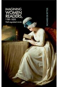 Imagining Women Readers, 1789–1820