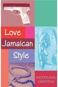 Love Jamaican Style