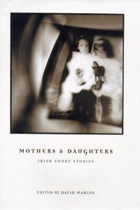 Mothers and Daughters: Irish Short Stories