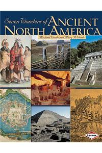 Seven Wonders of Ancient North America