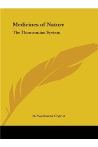 Medicines of Nature: the Thomsonian System (1905)
