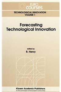 Forecasting Technological Innovation