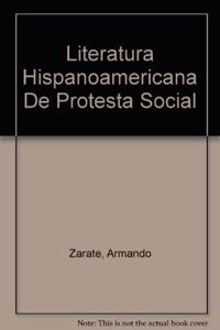 Literatura Hispanoamericana De Protesta Social