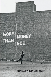 More Money than God