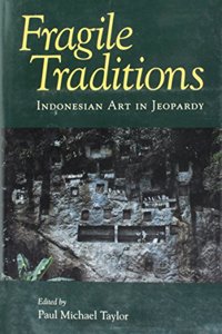 Fragile Traditions