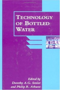 Technology of Bottled Water (Sheffield Food Technology)