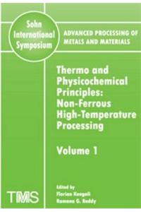 Advanced Processing of Metals and Materials (Sohn International Symposium), 9 Volume Set