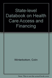 State-level Databook on Health Care Access and Financing