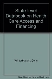 State-level Databook on Health Care Access and Financing