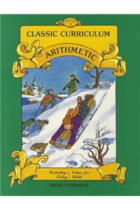 Classic Curriculum: Arithmetic, Book 2