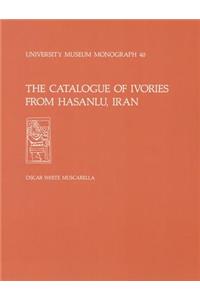 The Catalogue of Ivories from Hasanlu, Iran – Hasanlu Special Studies, Volume II