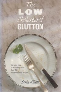 The Low Cholesterol Glutton