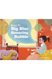 Betsy B's Big Blue Bouncing Bubble