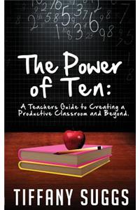 The Power of Ten