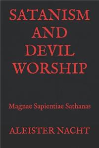 Satanism and Devil Worship