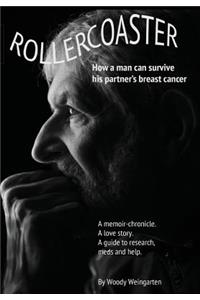 Rollercoaster: How a Man Can Survive His Partner's Breast Cancer