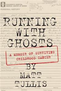 Running With Ghosts