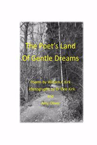 Poet's Land of Gentle Dreams