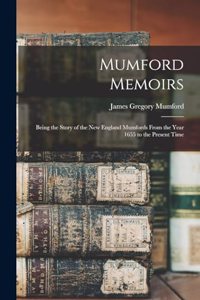 Mumford Memoirs