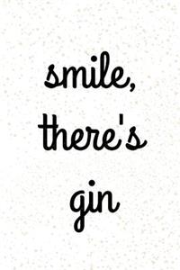 Smile, There's Gin