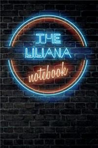 The LILIANA Notebook