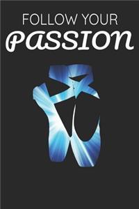 Follow Your Passion