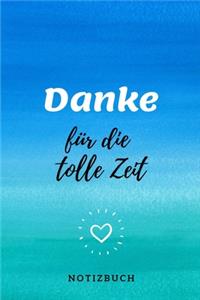 Danke für die tolle Zeit!