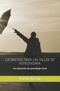 Geometría para un taller de astronomía