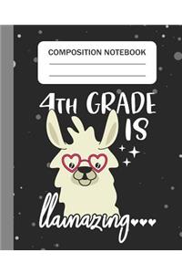 4th Grade is Llamazing - Composition Notebook