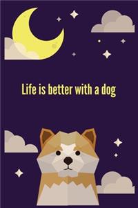Life is better with a dog