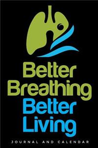 Better Breathing Better Living